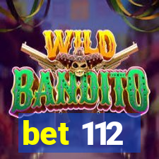 bet 112